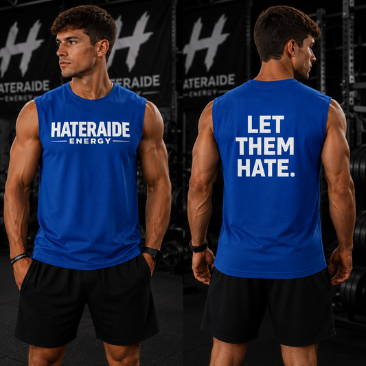 Let Them Hate - Men's Sleeveless