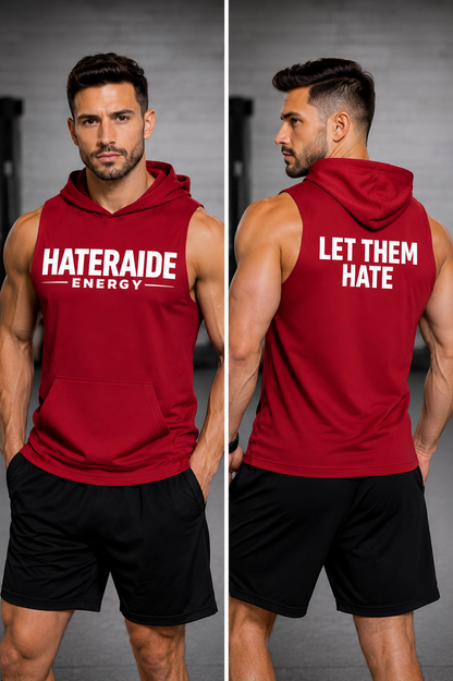Let Them Hate - Sleeveless Hoodie
